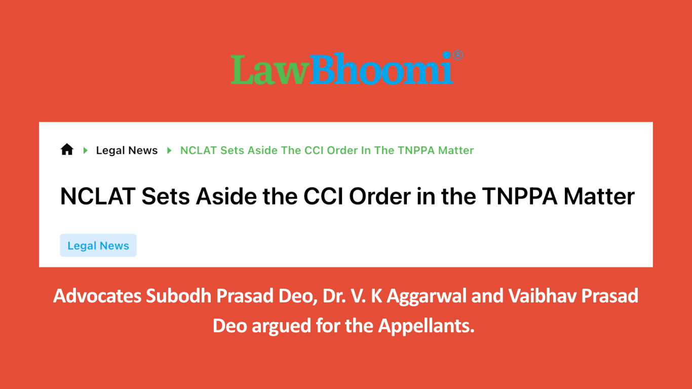 NCLAT Sets Aside the CCI Order in the TNPPA Matter